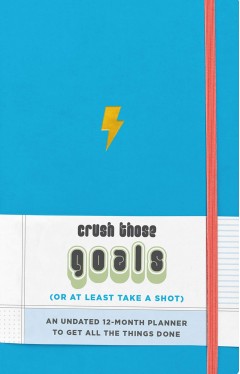 Knock Knock Crush Those Goals Undated Planner and Weekly Agenda Notebook